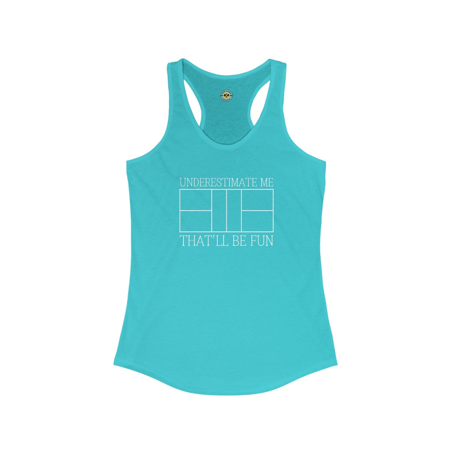 Underestimate Me Women's Racerback Tank