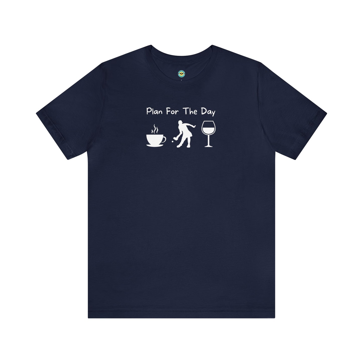 Plan for the Day Pickleball Unisex Tee