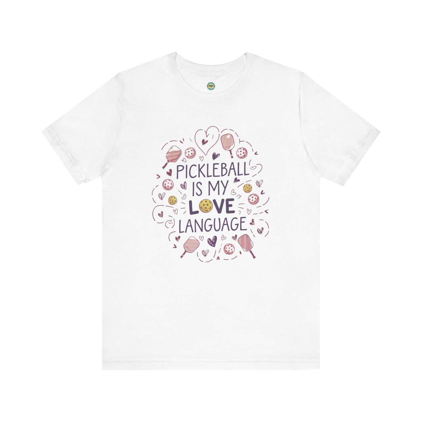 Pickleball Is My Love Language Unisex Tee
