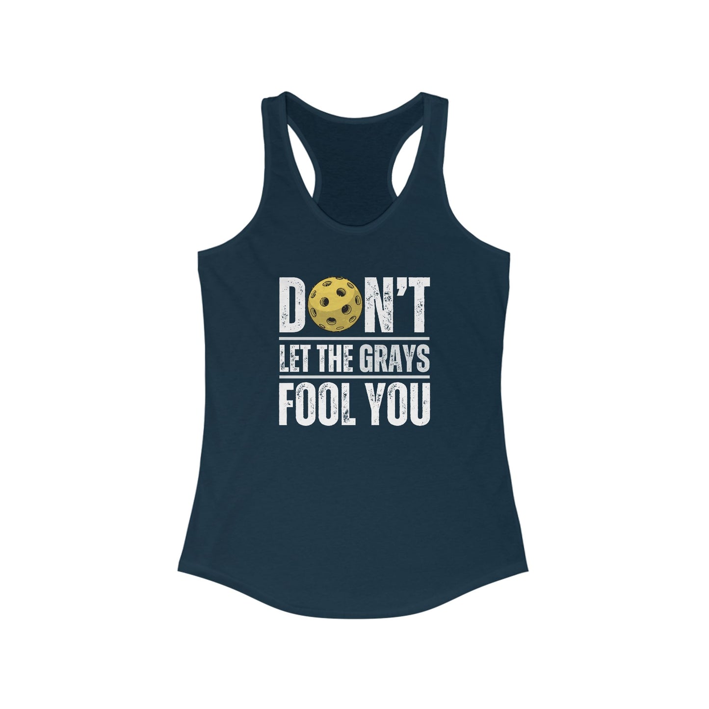 Don't Let The Grays Fool You Women's Racerback Tank