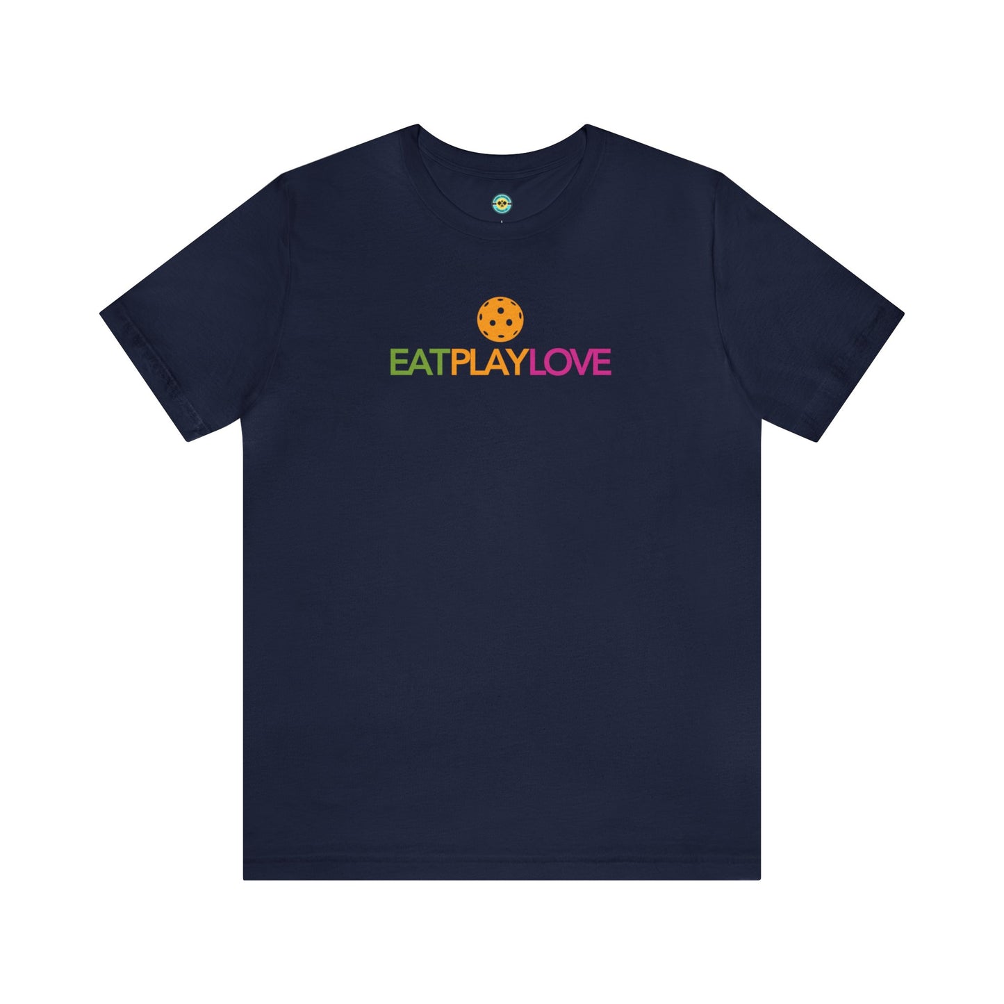Eat Play Love Pickleball Unisex Tee