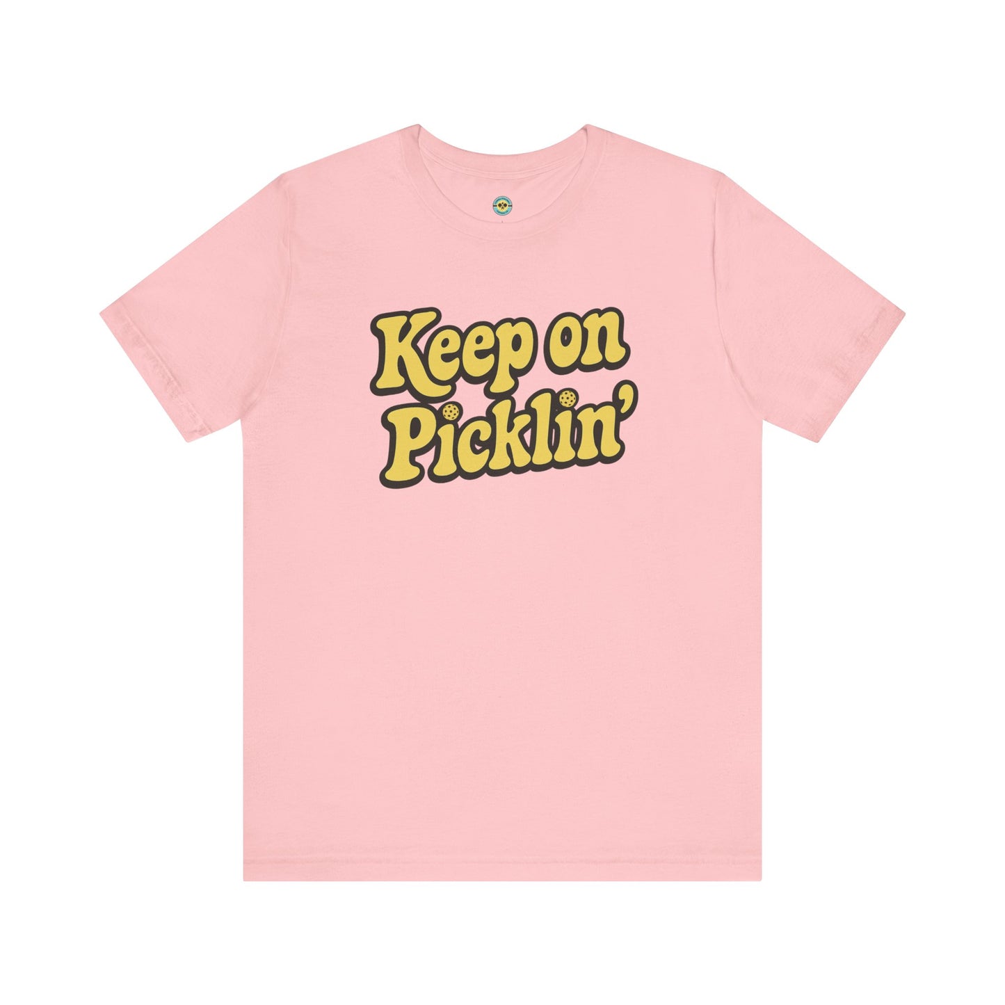 Keep On Picklin' Unisex T-shirt