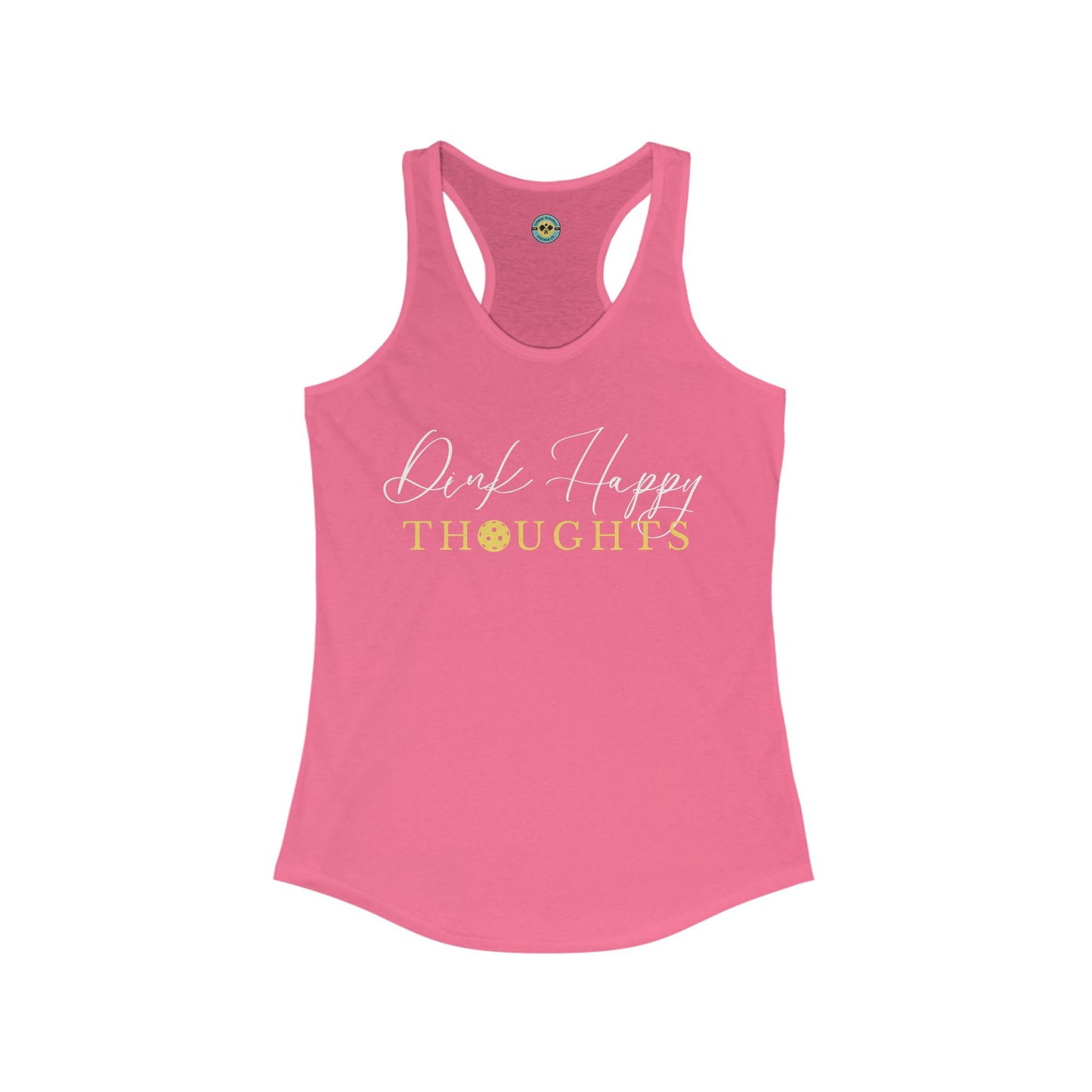 Dink Happy Thoughts Women's Racerback Tank