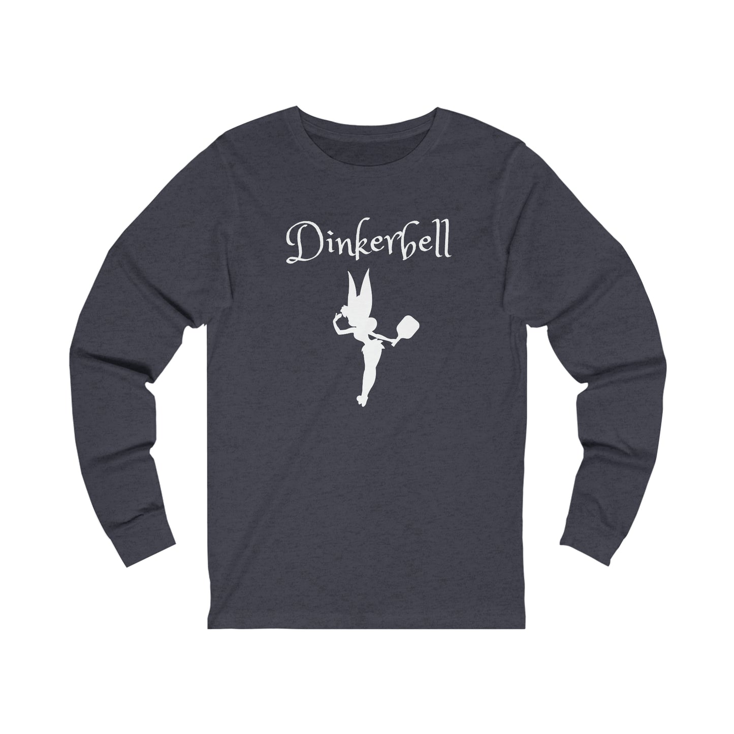 Dinkerbell Unisex Long Sleeve Tee