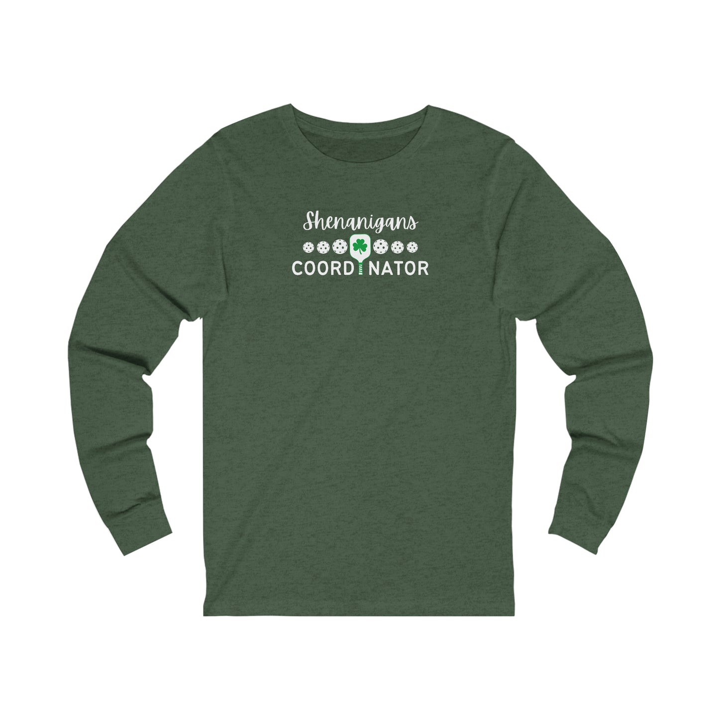 Shenanigans Coordinator Unisex Long Sleeve Tee