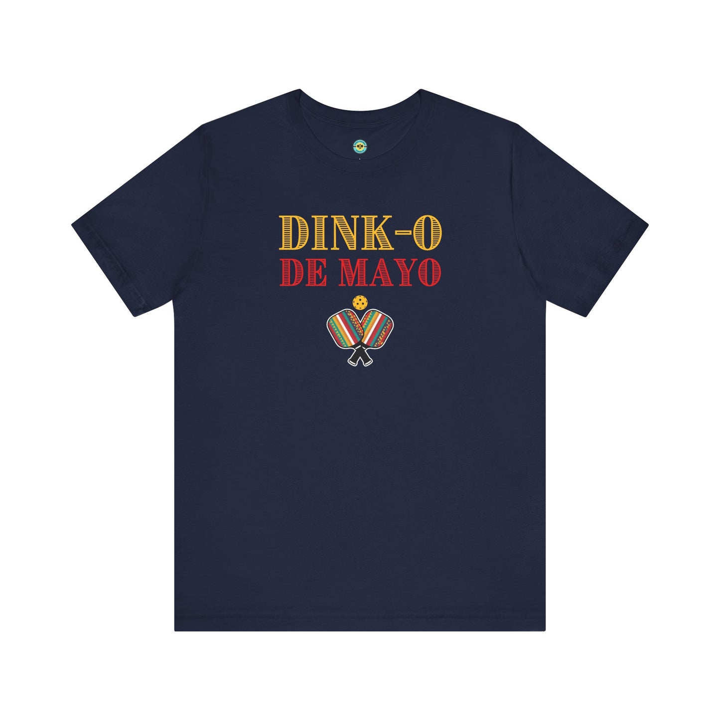 Dink-O De Mayo Unisex Tee