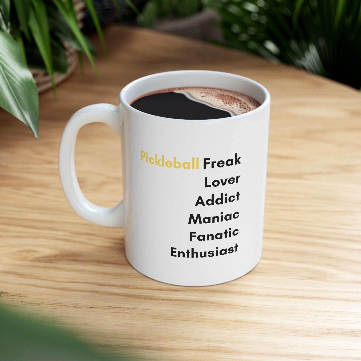Pickleball Freak Ceramic Mug