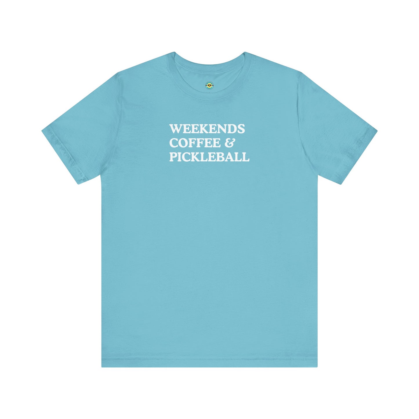 Weekends Coffee & Pickleball Unisex Tee