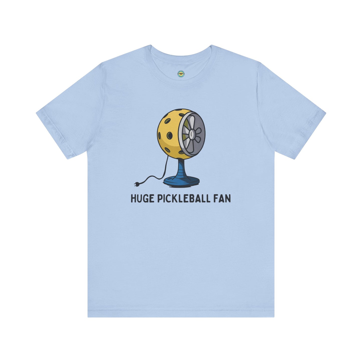 Huge Pickleball Fan Unisex Tee