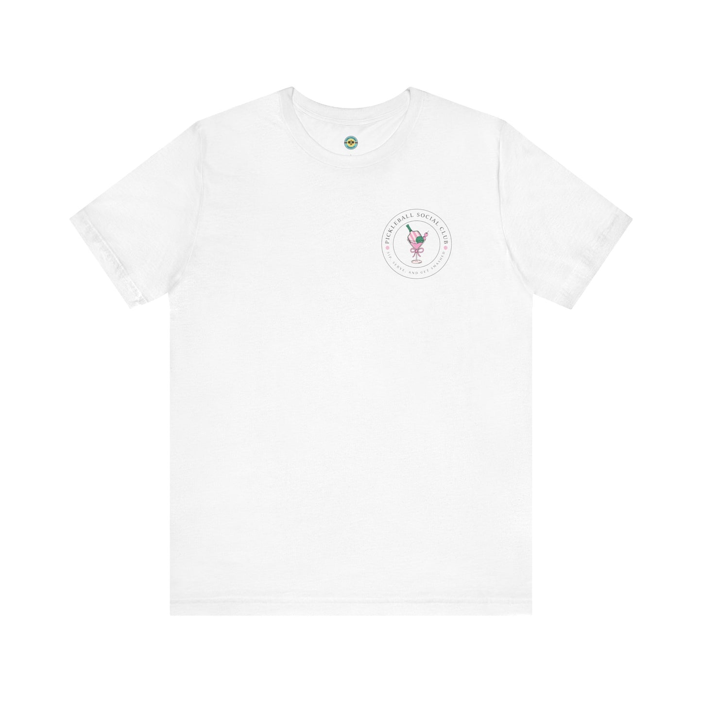 Pickleball Social Club - Sip, Serve & Get Smashed Unisex Tee v2