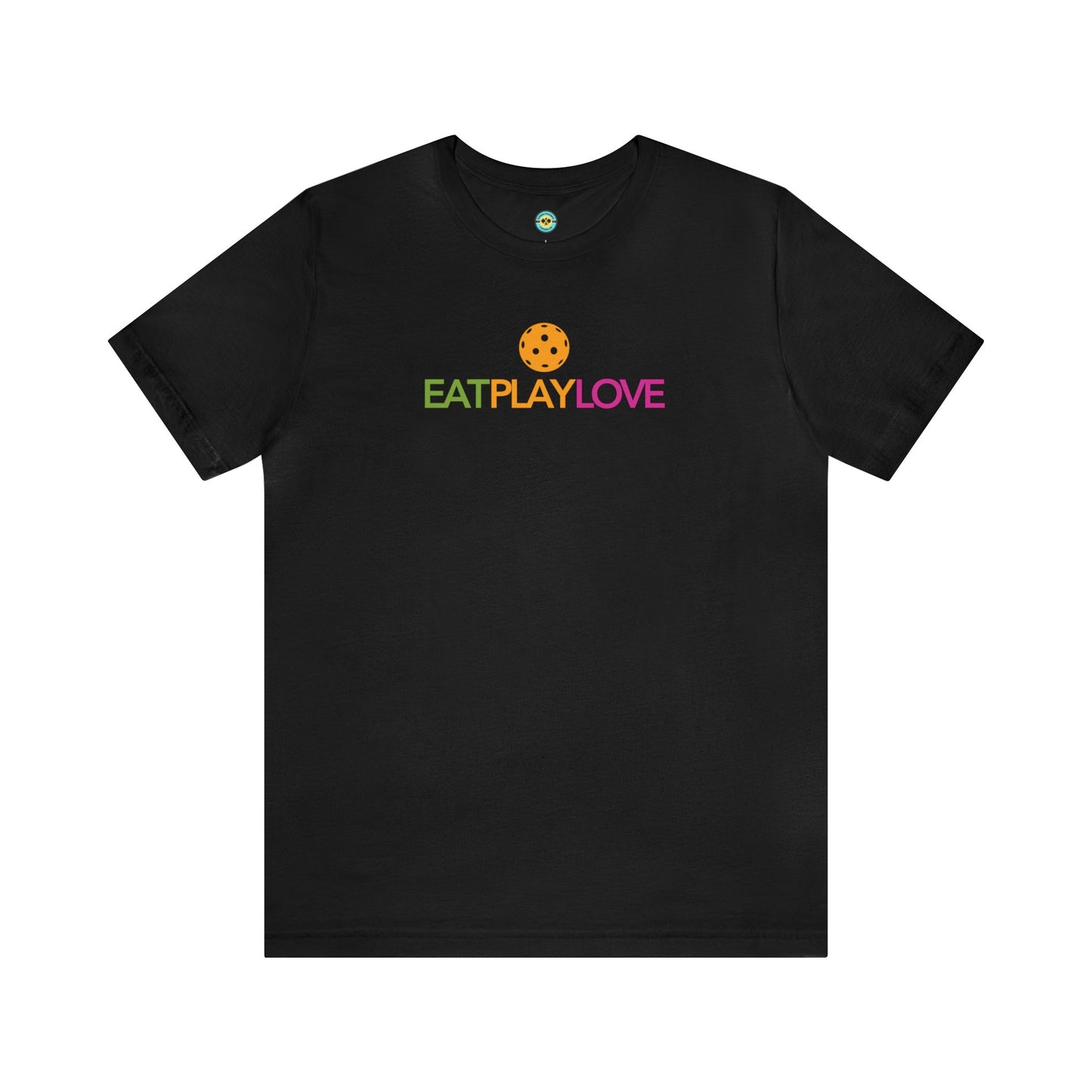 Eat Play Love Pickleball Unisex Tee
