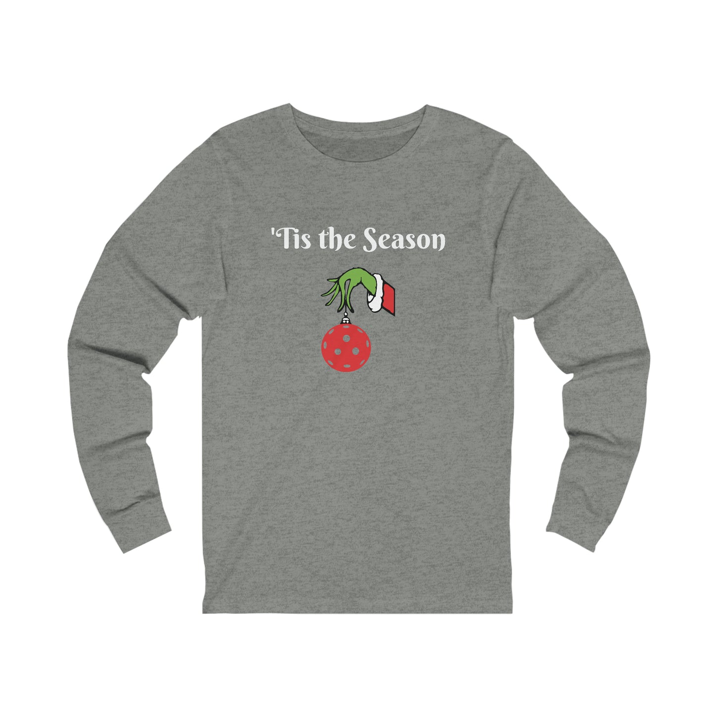 'Tis the Season Unisex Long Sleeve Tee