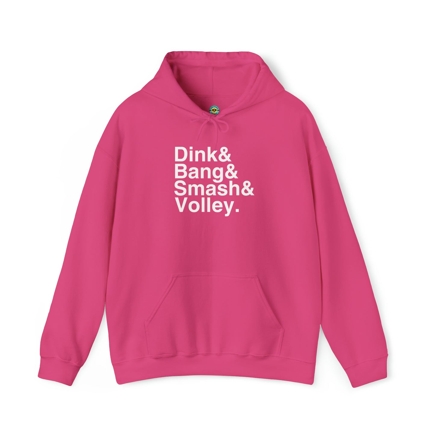 Dink&Bang&Smash&Volley. Unisex Hoodie