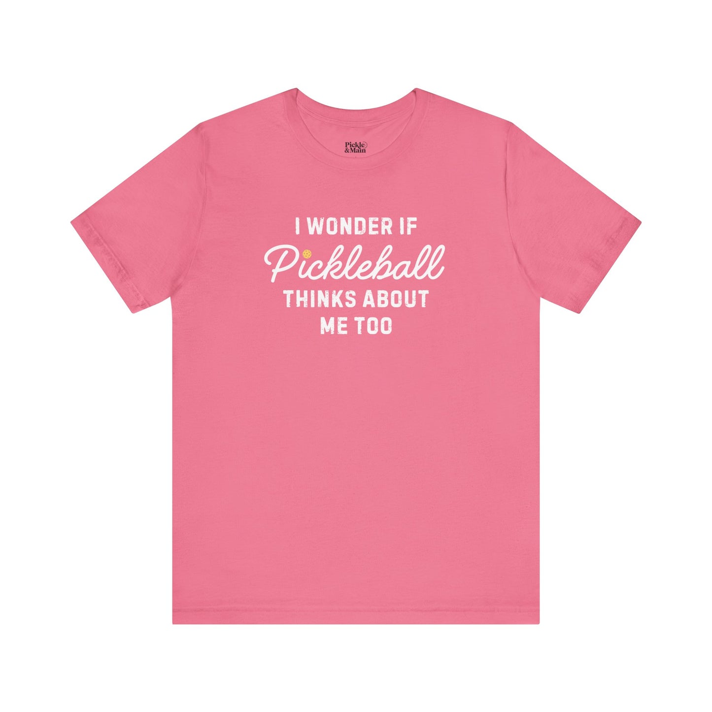 I Wonder If Pickleball Thinks About Me Too v2 Unisex T-shirt