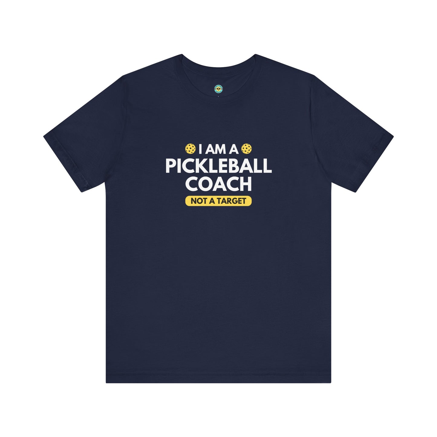 I Am A Pickleball Coach Unisex Tee