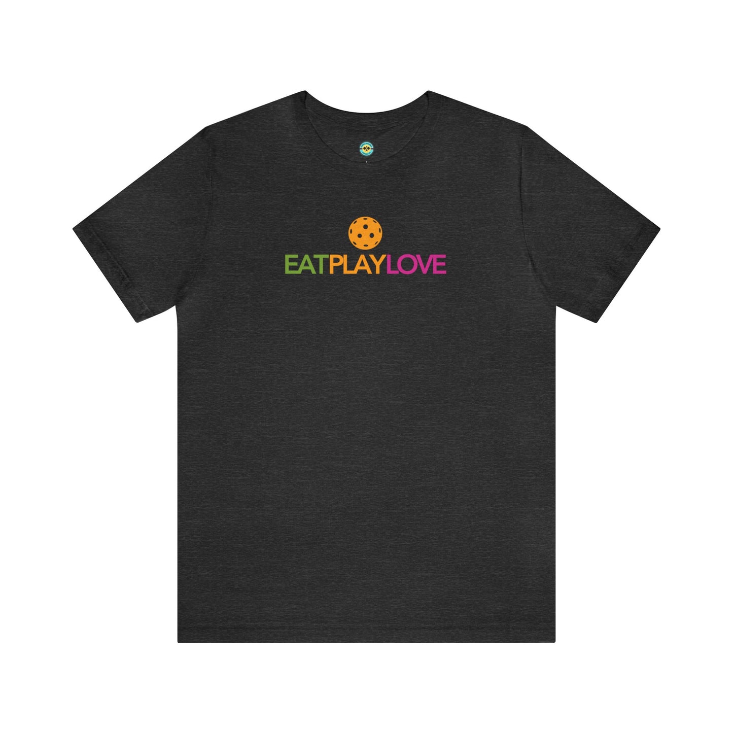 Eat Play Love Pickleball Unisex Tee