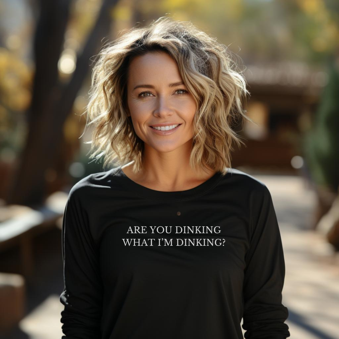 Are You Dinking? Unisex Long Sleeve Tee