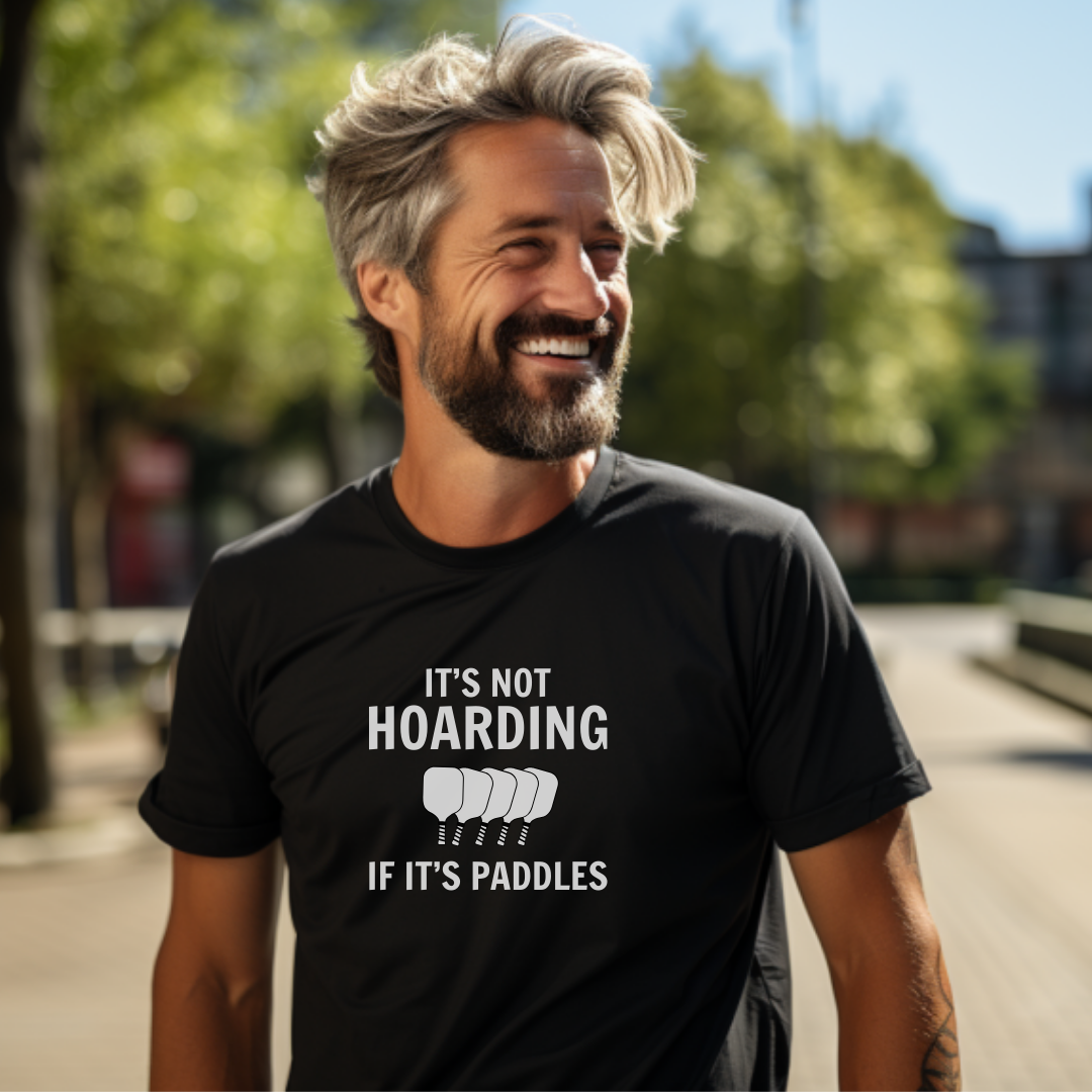 It's Not Hoarding If It's Paddles Unisex Tee