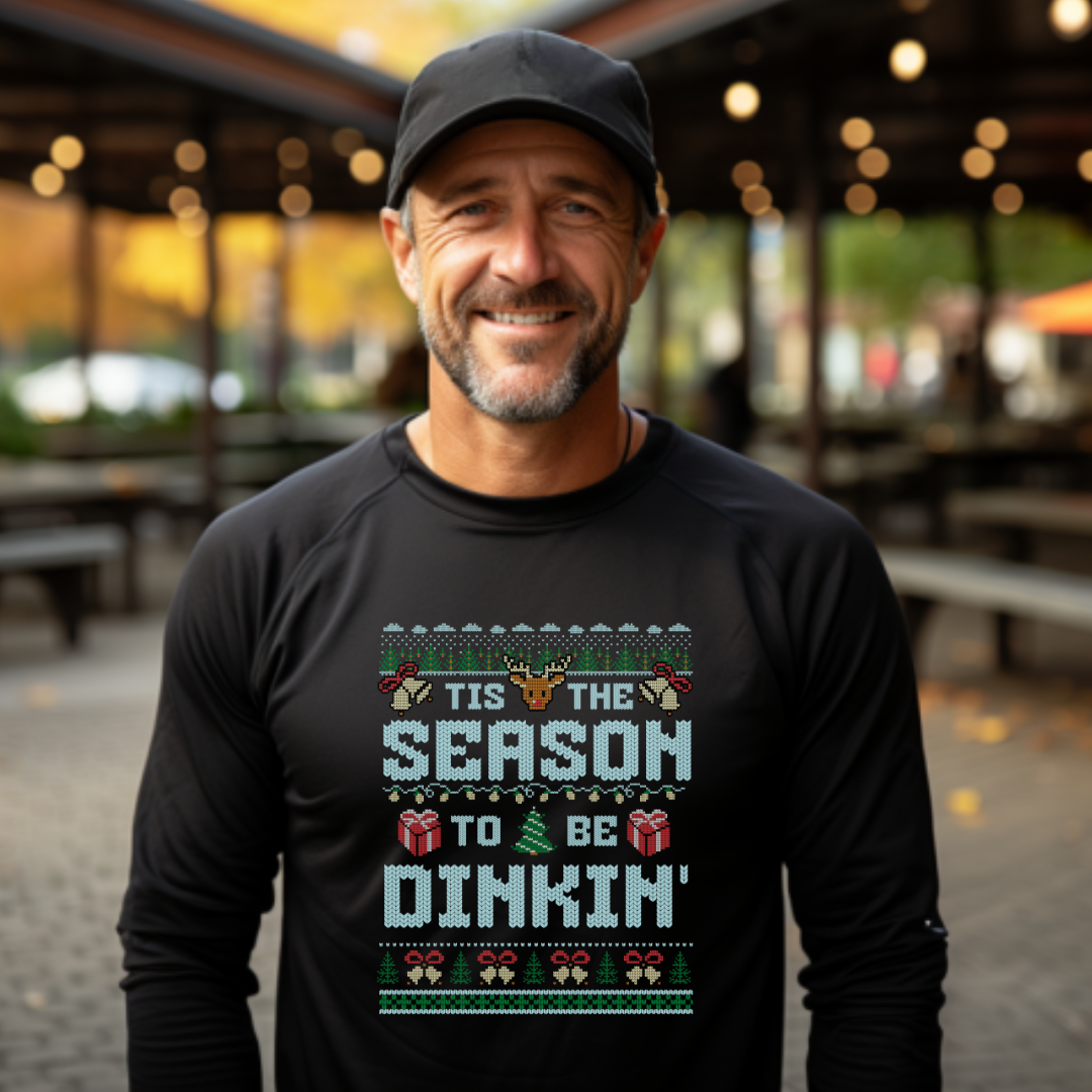 Tis The Season To Be Dinkin' Unisex Long Sleeve Tee