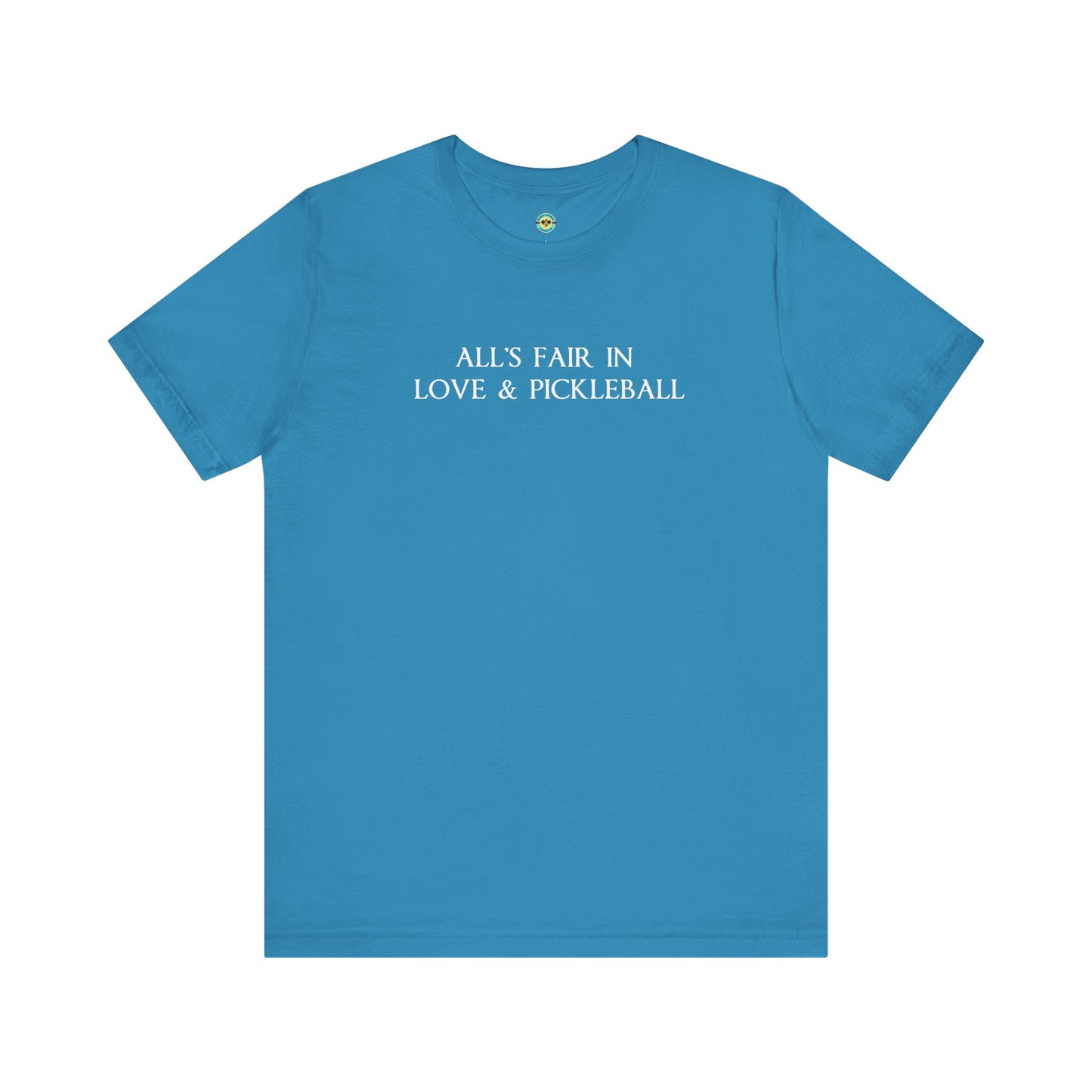 All's Fair in Love & Pickleball Unisex Tee