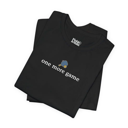One More Game Unisex Pickleball T-shirt