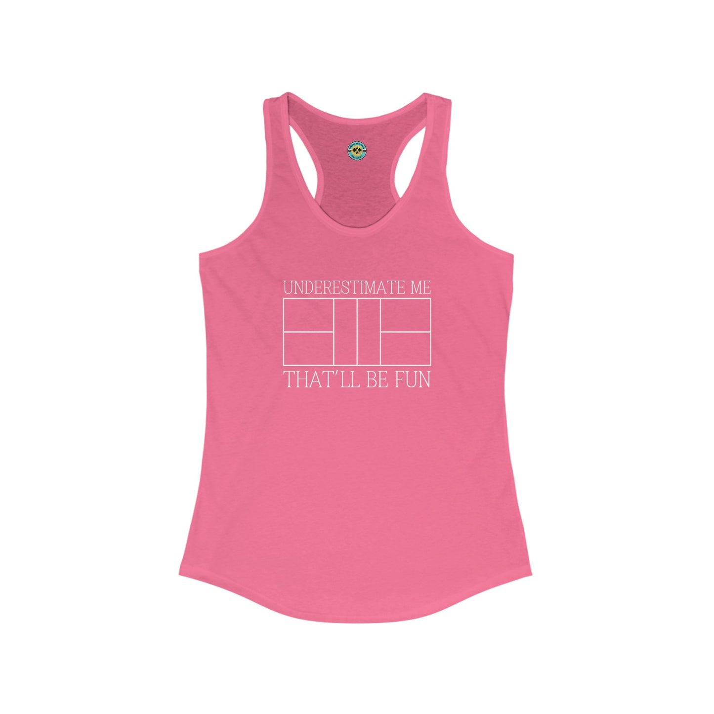 Underestimate Me Women's Racerback Tank