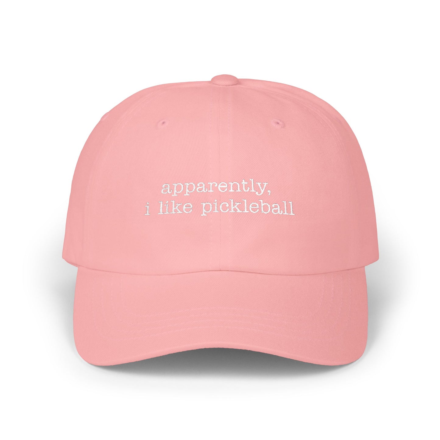 Apparently, I Like Pickleball Cap