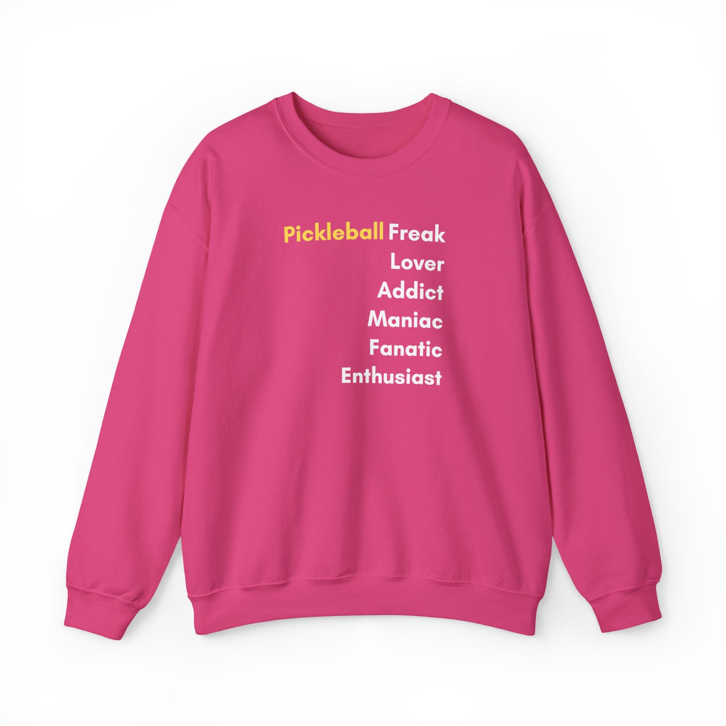 Pickleball Freak Unisex Sweatshirt