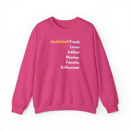 Pickleball Freak Unisex Sweatshirt