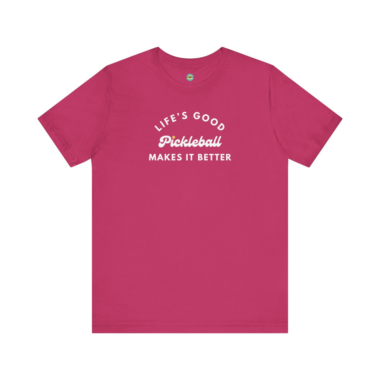 Pickleball Makes It Better Unisex Tee