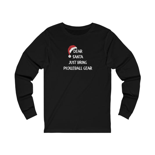 Dear Santa Long Sleeve Unisex Tee