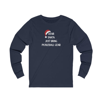 Dear Santa Long Sleeve Unisex Tee