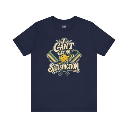 No Satisfaction Unisex Pickleball Tee