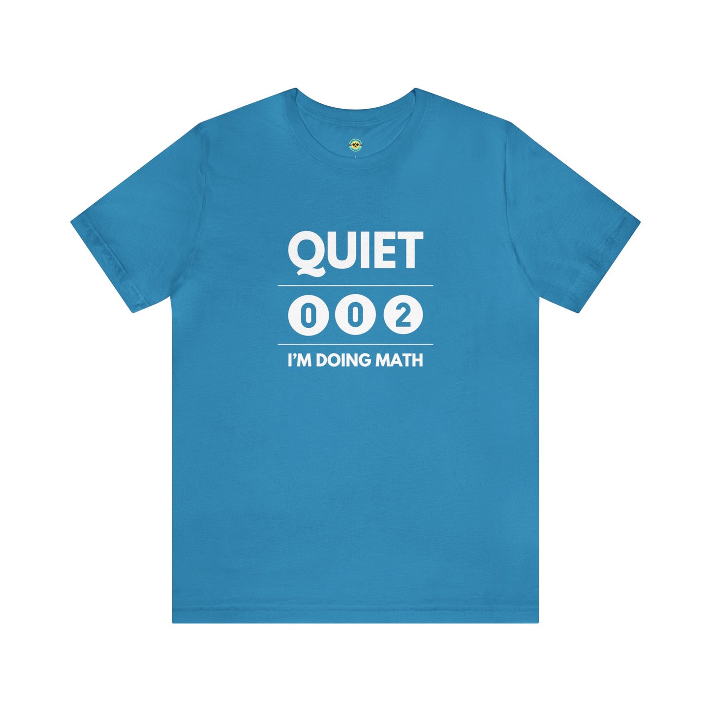 Quiet I'm Doing Math Unisex Tee