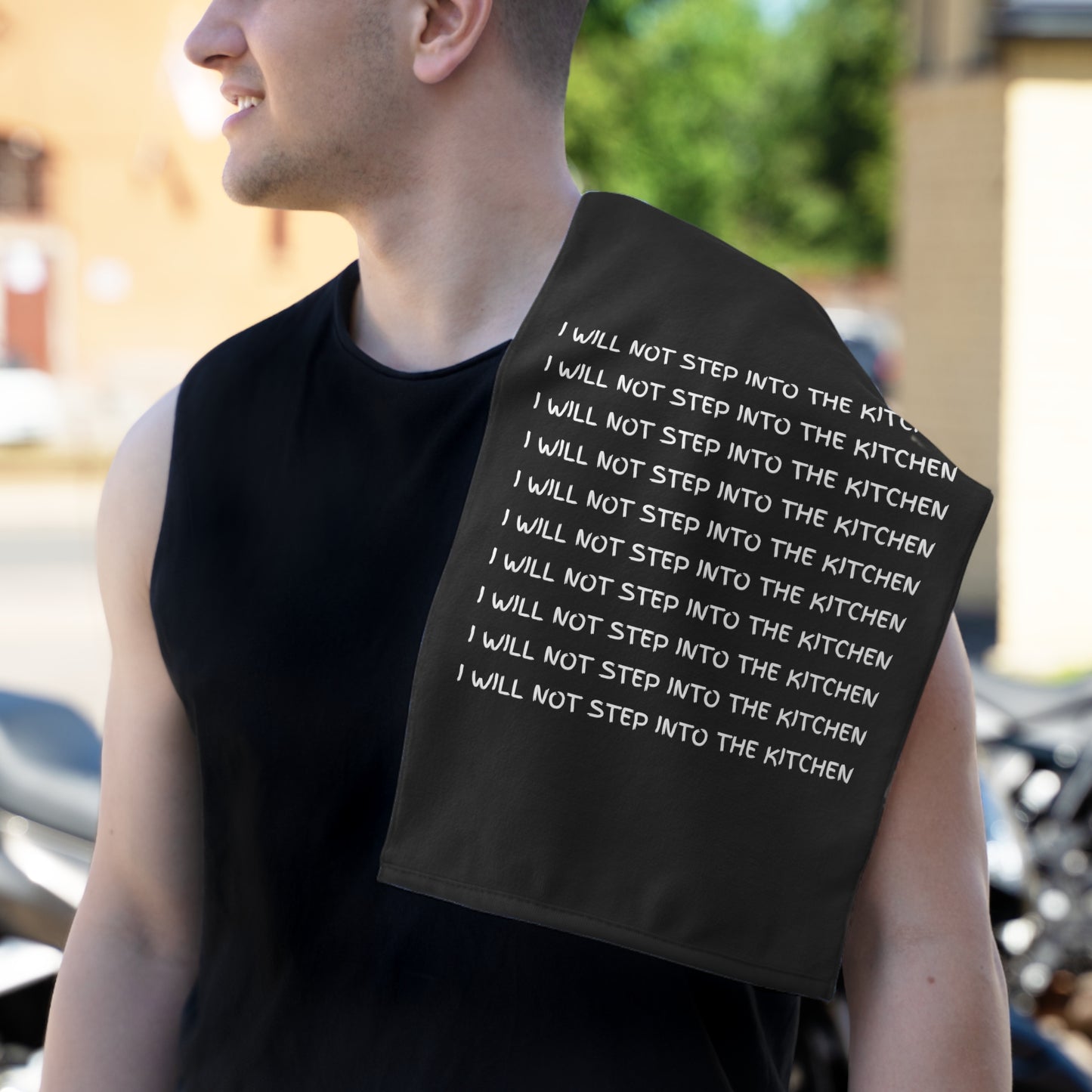 I Will Not Step Into The Kitchen Sport Towel