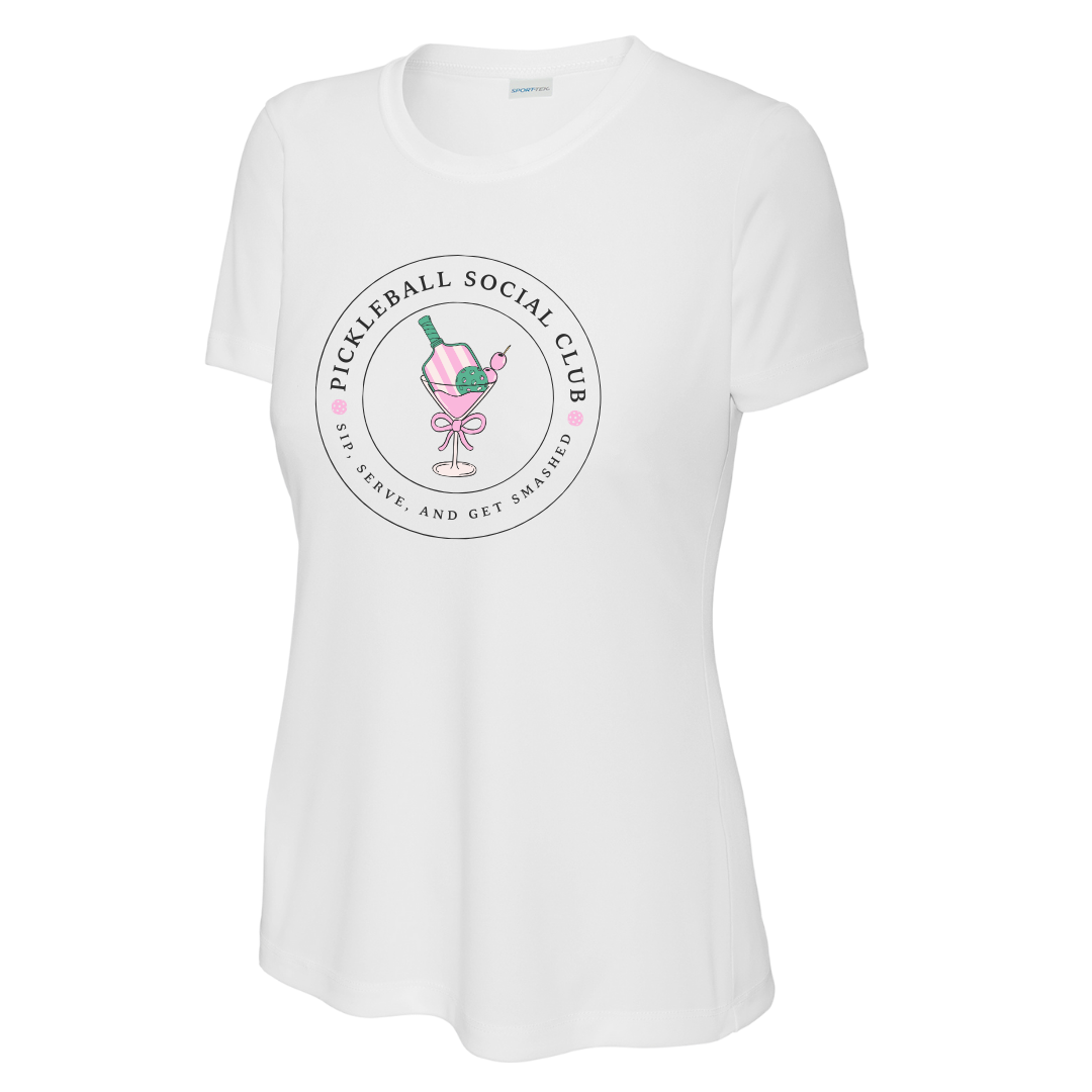 Pickleball Social Club - Sip, Serve & Get Smashed Women's Performance Tee