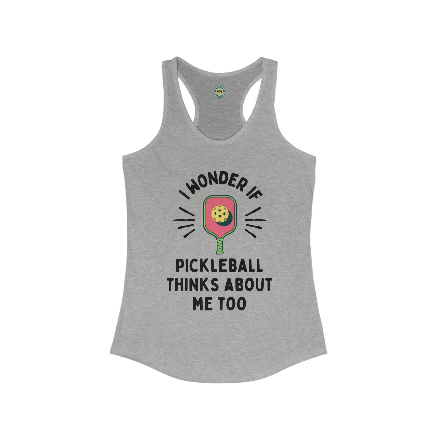 I Wonder If Pickleball Thinks About Me Too Women's Racerback Tank