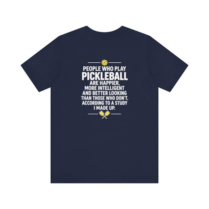 People Who Play Unisex Pickleball T-shirt