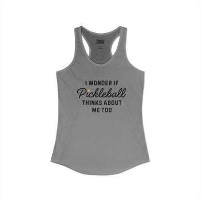 I Wonder If Pickleball Thinks About Me Too v2 Women's Racerback Tank