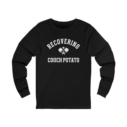 Recovering Couch Potato Unisex Long Sleeve Tee