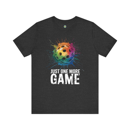 Just One More Game Splatter Unisex Tee