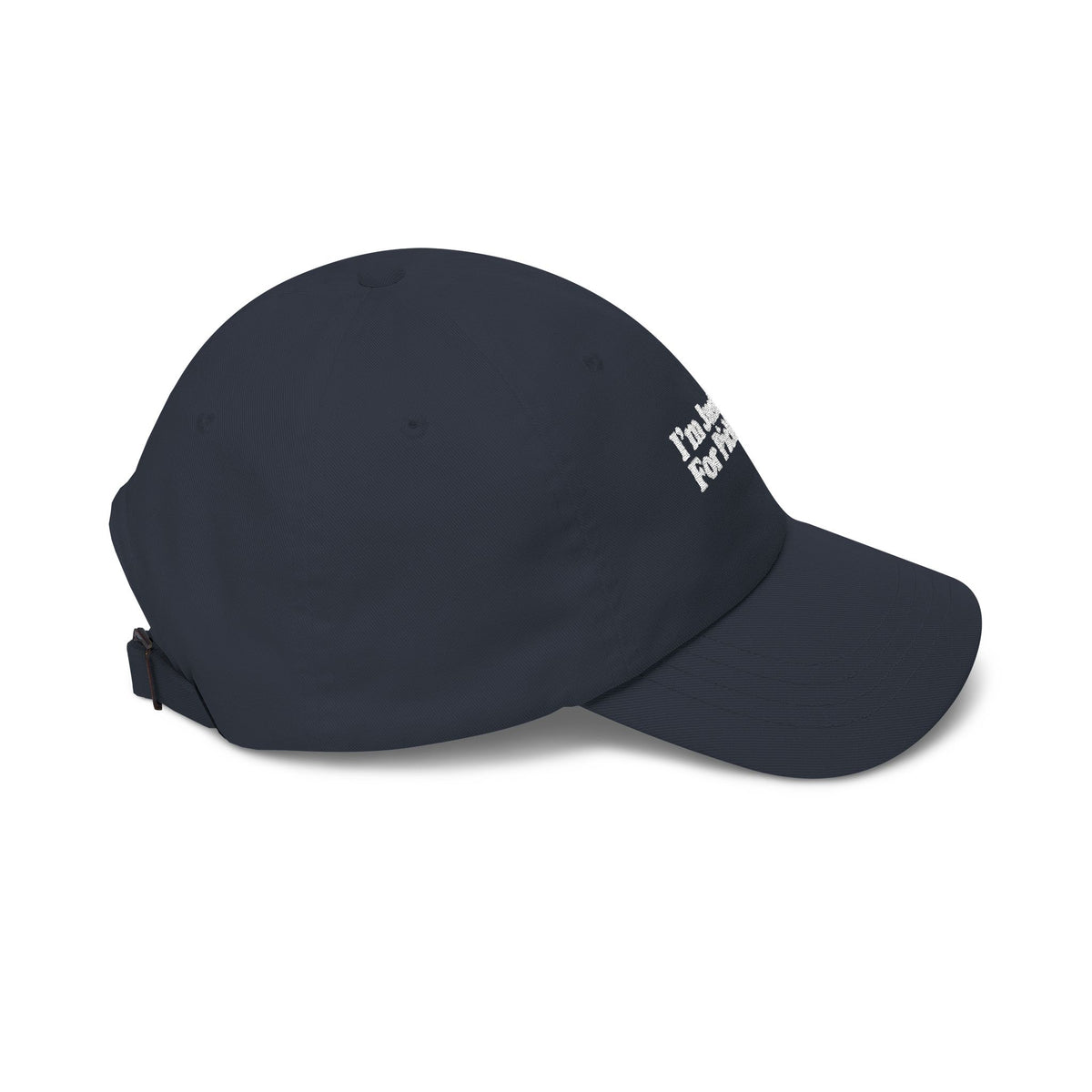 I'm Just Here For Pickleball Embroidered Pickleball Cap