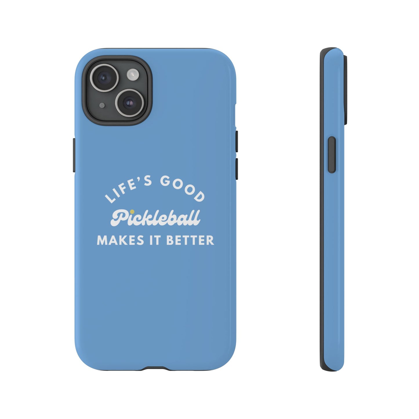Pickleball Makes It Better Phone Case