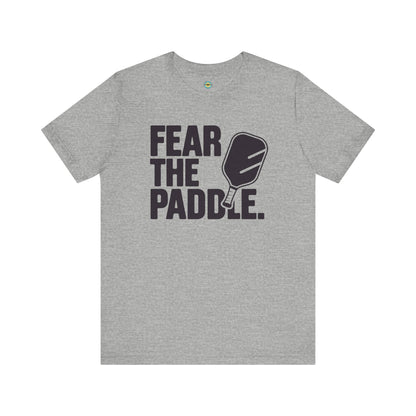 Fear The Paddle Unisex Tee