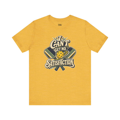 No Satisfaction Unisex Pickleball Tee