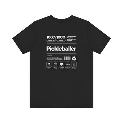 100% Pickleballer Unisex T-shirt