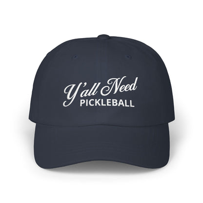 Y'All Need Pickleball Embroidered Pickleball Cap