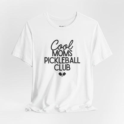 Cool Moms Pickleball Club Unisex T-shirt