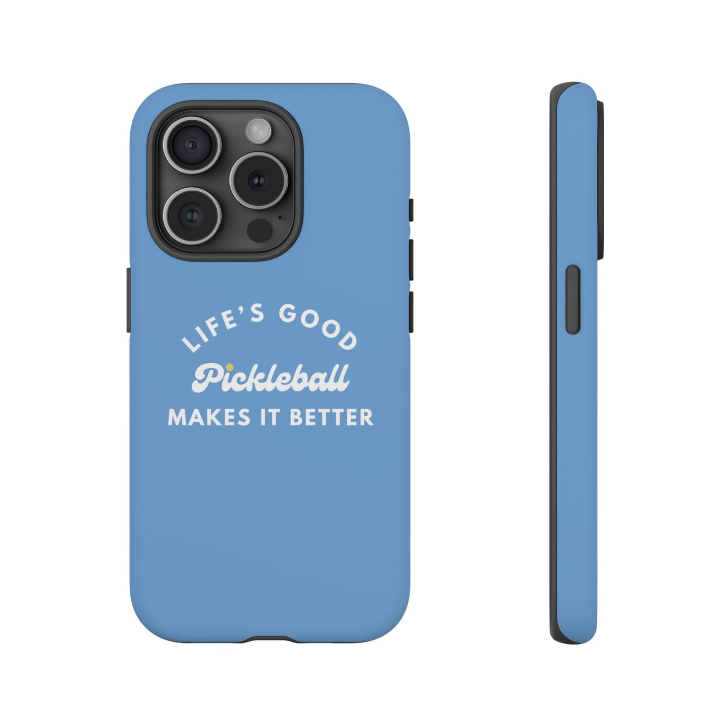 Pickleball Makes It Better Phone Case