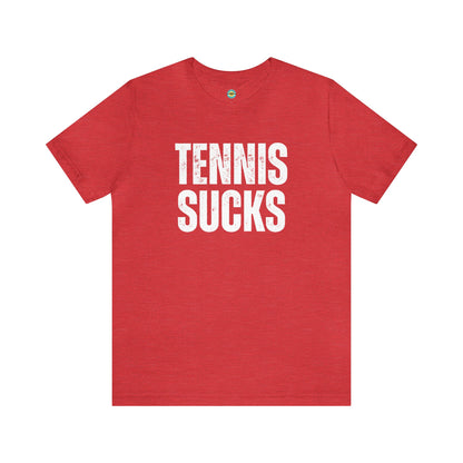 Tennis Sucks Unisex Tee